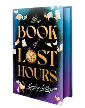 Cargar imagen en el visor de la galería, SIGNED SPRAYED EDGE EDITION The Book of Lost Hours : The global phenomenon time travel romance that readers are loving by Gelfuso, Hayley The Book Nook
