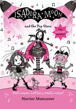 Load image into Gallery viewer, Isadora Moon and the Pop Stars-9780192787866