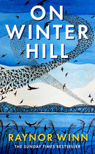Load image into Gallery viewer, On Winter Hill  by Raynor Winn 23/10/2025  SIGNED INDIE SPRAYED EDGE EDITION WITH FREE BADGE*
