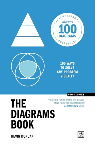 The Diagrams Book 10th Anniversary Edition : 100 ways to solve any problem visually-9781915951038