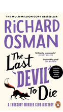 Load image into Gallery viewer, The Last Devil To Die : The Thursday Murder Club 4 by Osman, Richard Exclusive edition, Includes Bonus Material The Book Nook