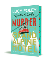 Charger l'image dans la galerie, SIGNED LIMITED EDITION Murder at the Grand Alpine Hotel : The New Miss Marple Novel by Lucy Foley,