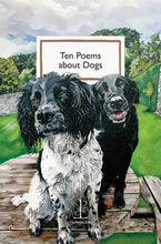 Load image into Gallery viewer, Ten Poems about Dogs The Book Nook