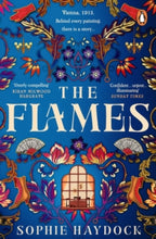 Load image into Gallery viewer, The Flames : A gripping historical novel set in 1900s Vienna, featuring four fiery women by Sophie Haydock
