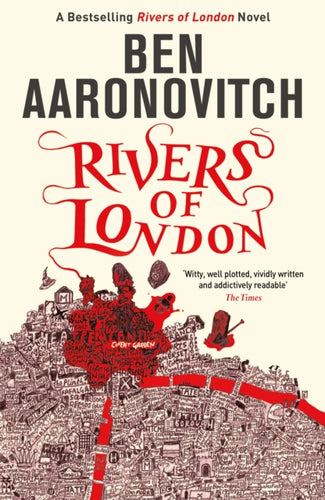 Rivers of London : The First Rivers of London novel-9780575097582