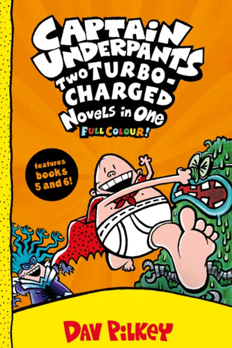 Captain Underpants: Two Turbo-Charged Novels in One (Full Colour!)-9780702306778