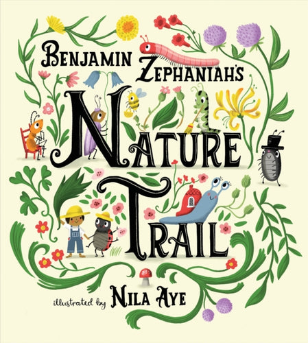 Nature Trail : A joyful rhyming celebration of the natural wonders on our doorstep-9781408361269