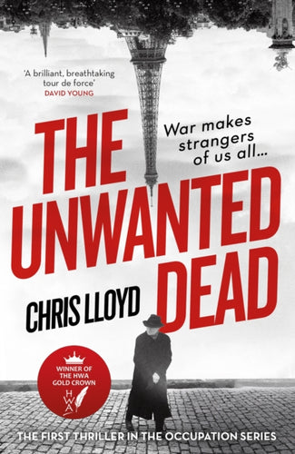 The Unwanted Dead : Winner of the HWA Gold Crown for Best Historical Fiction-9781409190271