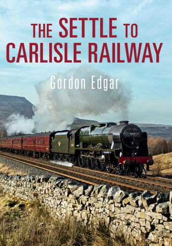 The Settle to Carlisle Railway-9781445639611