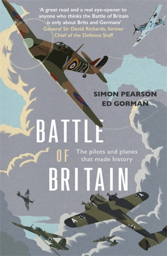 Battle of Britain : The pilots and planes that made history-9781529378085