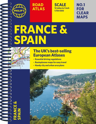 Philip's France and Spain Road Atlas : A4 Spiral-9781849076302