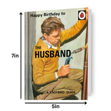 Load image into Gallery viewer, Ladybird Books &#39;The Husband&#39; Birthday Card
