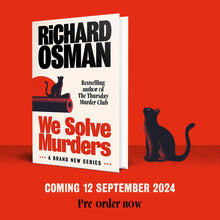 Load image into Gallery viewer, We Solve Murders by Richard Osman. Pre order for 12/9/2024
