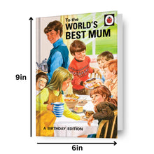 Cargar imagen en el visor de la galería, Ladybird Books &#39;World&#39;s Best Mum&#39; Birthday Card
