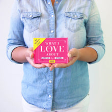 Load image into Gallery viewer, Knock Knock What I Love about You Book Fill in the Love Fill-in-the-Blank Book &amp; Gift Journal (Notebook/Sketchbook) The Book Nook
