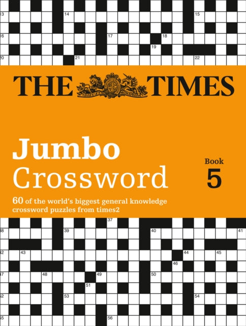 The Times 2 Jumbo Crossword Book 5 : 60 Large General-Knowledge Crossword Puzzles-9780007368525
