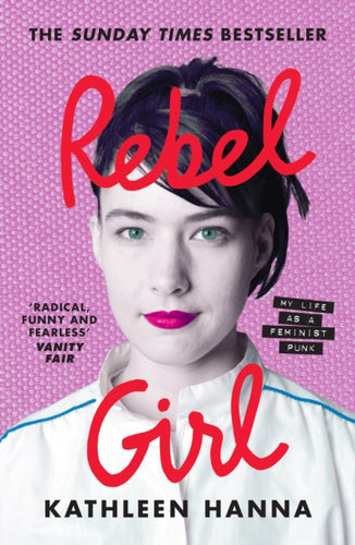 Rebel Girl : My Life as a Feminist Punk-9780008365356