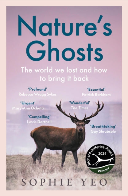 Nature's Ghosts : The World We Lost and How to Bring it Back-9780008474157