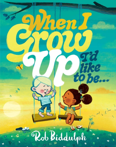When I Grow Up I'd Like to Be¦-9780008627713
