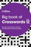Big Book of Crosswords 12 : 300 Quick Crossword Puzzles-9780008671150