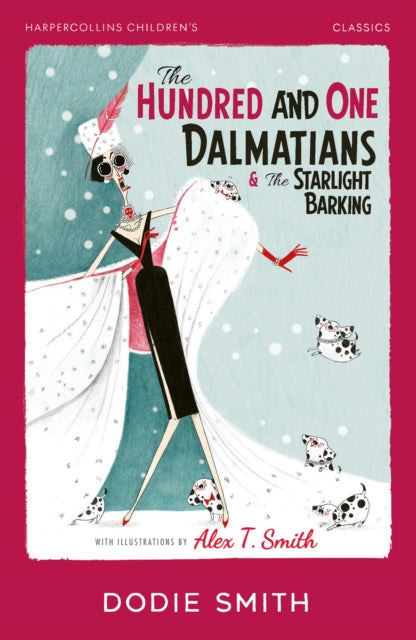 The Hundred and One Dalmatians & The Starlight Barking-9780008726645