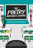 The Poetry Business School : Poems to Change Your Life “ Poetry for Life, Business, and Inspiration-9780008757649