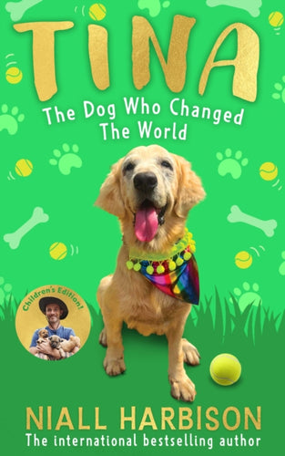Tina: The Dog Who Changed the World (Children's edition)-9780008798864