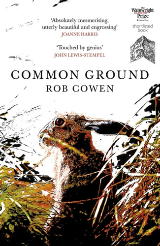 Common Ground : One of Britain's Favourite Nature Books as featured on BBC's Winterwatch-9780099592037