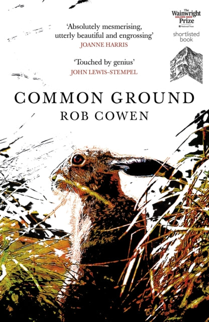 Common Ground : One of Britain's Favourite Nature Books as featured on BBC's Winterwatch-9780099592037