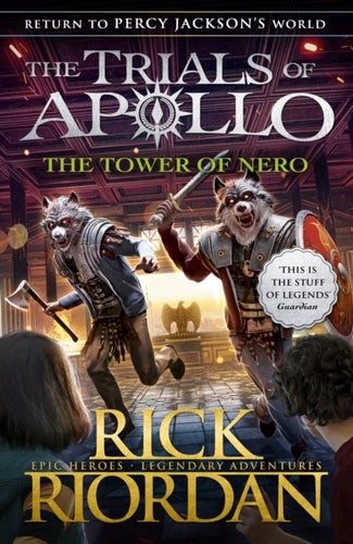 The Tower of Nero (The Trials of Apollo Book 5)-9780141364094