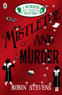 Mistletoe and Murder-9780141369723