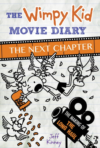The Wimpy Kid Movie Diary: The Next Chapter (The Making of The Long Haul)-9780141388199