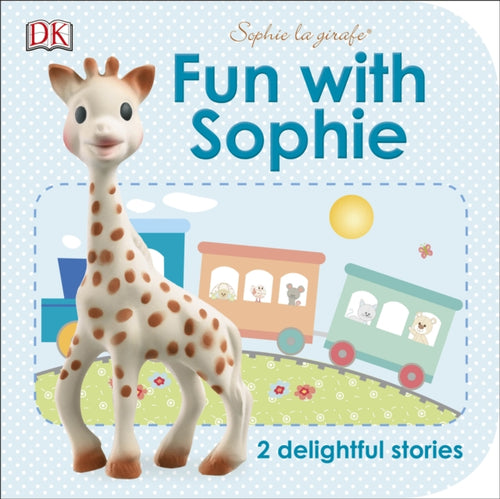 Fun with Sophie : 2 Delightful Stories-9780241301968