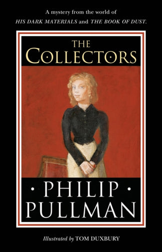 The Collectors : A short story from the world of His Dark Materials and the Book of Dust-9780241475256