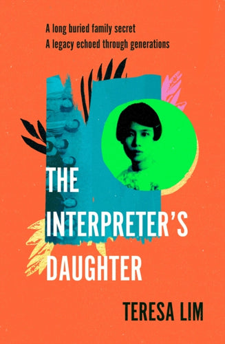 The Interpreter's Daughter : A remarkable true story of feminist defiance in 19th Century Singapore-9780241544402