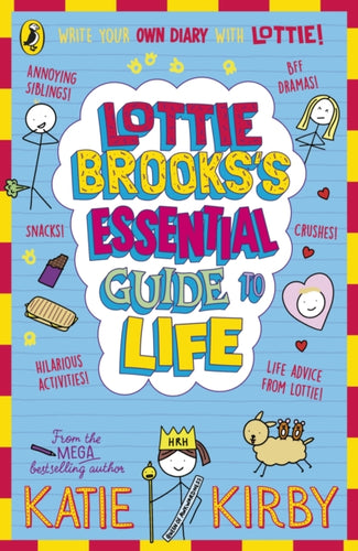 Lottie Brooks's Essential Guide to Life : Write Your own Diary with Lottie: activities and advice from the hilarious Lottie Brooks!-9780241647202
