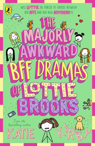 The Majorly Awkward BFF Dramas of Lottie Brooks-9780241647264