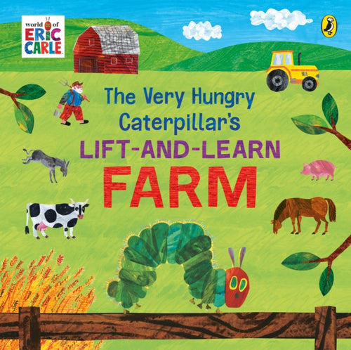 The Very Hungry Caterpillar's Lift and Learn: Farm-9780241648926
