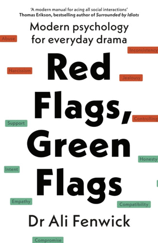 Red Flags, Green Flags : Modern psychology for everyday drama-9780241653685