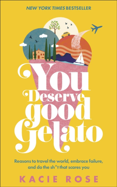 You Deserve Good Gelato : New York Times Bestseller-9780241678770