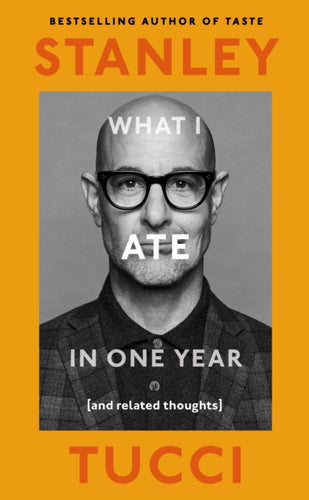What I Ate in One Year : (and related thoughts)-9780241683132