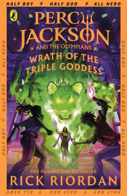 Percy Jackson and the Olympians: Wrath of the Triple Goddess-9780241691717