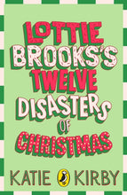 Cargar imagen en el visor de la galería, Lottie Brooks's Twelve Disasters of Christmas-9780241769416
