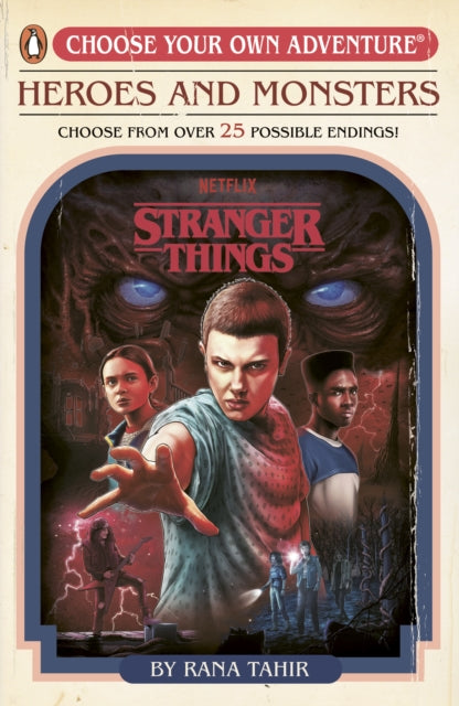 Stranger Things: Heroes and Monsters : Choose Your Own Adventure-9780241786321