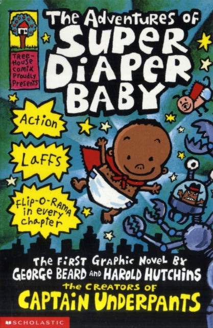 The Adventures of Super Diaper Baby-9780439981613