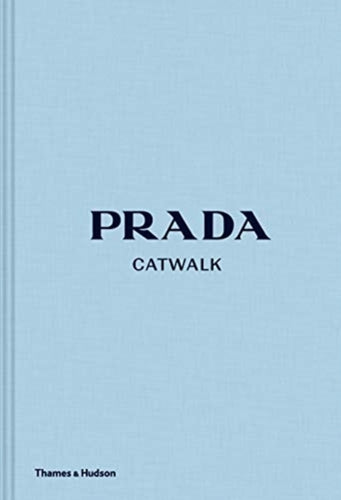 Prada Catwalk : The Complete Collections-9780500022047