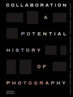 Collaboration : A Potential History of Photography-9780500545331