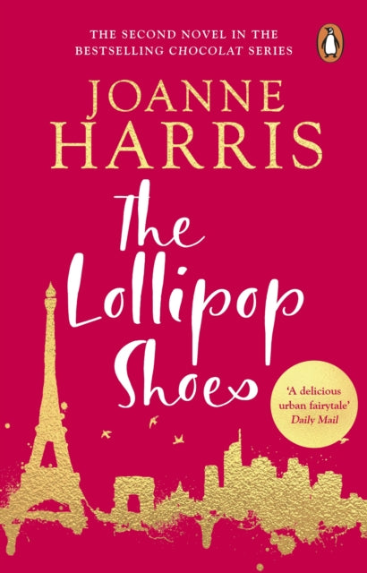 The Lollipop Shoes : (Chocolat 2)-9780552773157