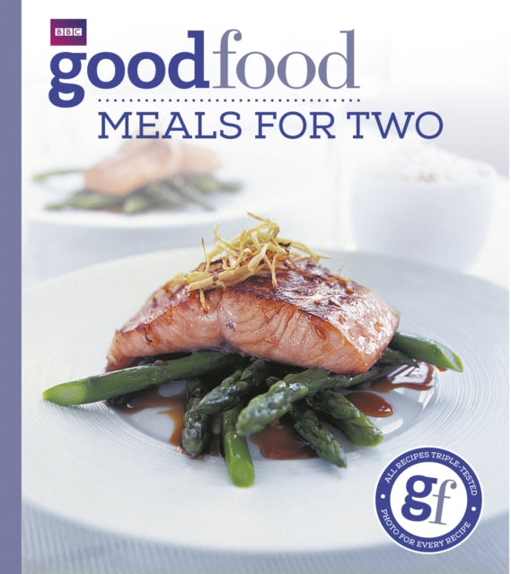 Good Food: Meals For Two : Triple-tested Recipes-9780563522997