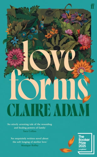 Love Forms : Longlisted for the Booker Prize 2025-9780571339549